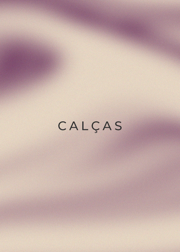 Calças